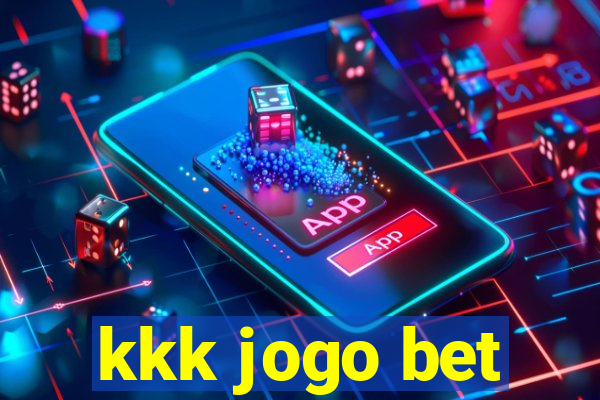 kkk jogo bet